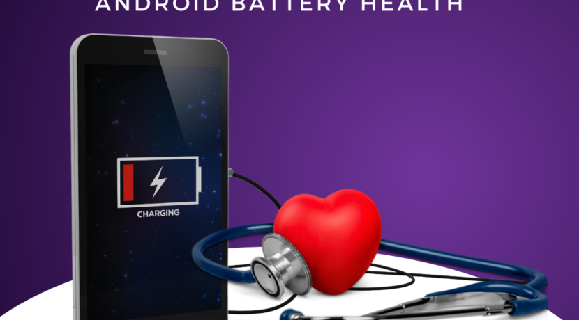 How to Check Battery Health for Android