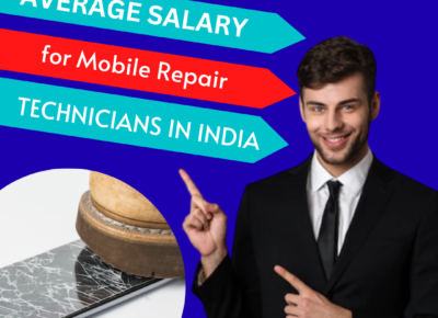 Average Salary for Mobile Repair Technicians in India.